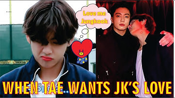 When Taehyung Wants Jungkook