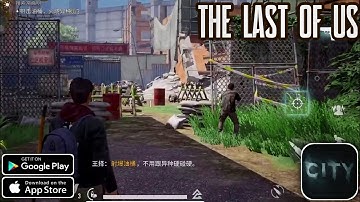 ♨️The Last of Us (City) - Gameplay For Android/iOS 2021 | Part - 2
