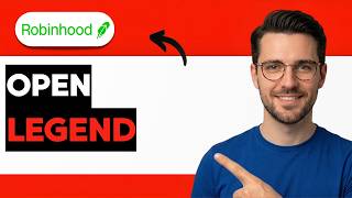 How to Open Robinhood Legend [2026 Full Guide]