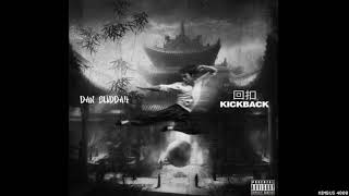 DAN BUDDAH - KICKBACK