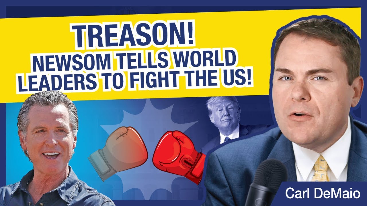 ИЗМЕНА! Гэвин Ньюсом призывает мировых лидеров бороться с США.