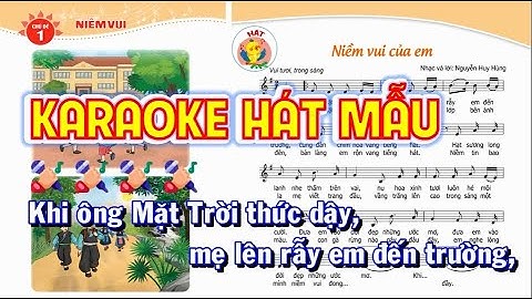 NIỀM VUI CỦA EM HÁT MẪU - ÂM NHẠC 5 SÁCH CÁNH DIỀU