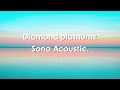 Diamond Platnumz Ft Adekunle Gold - Sona Acoustic (Lyrics/lyric Video)