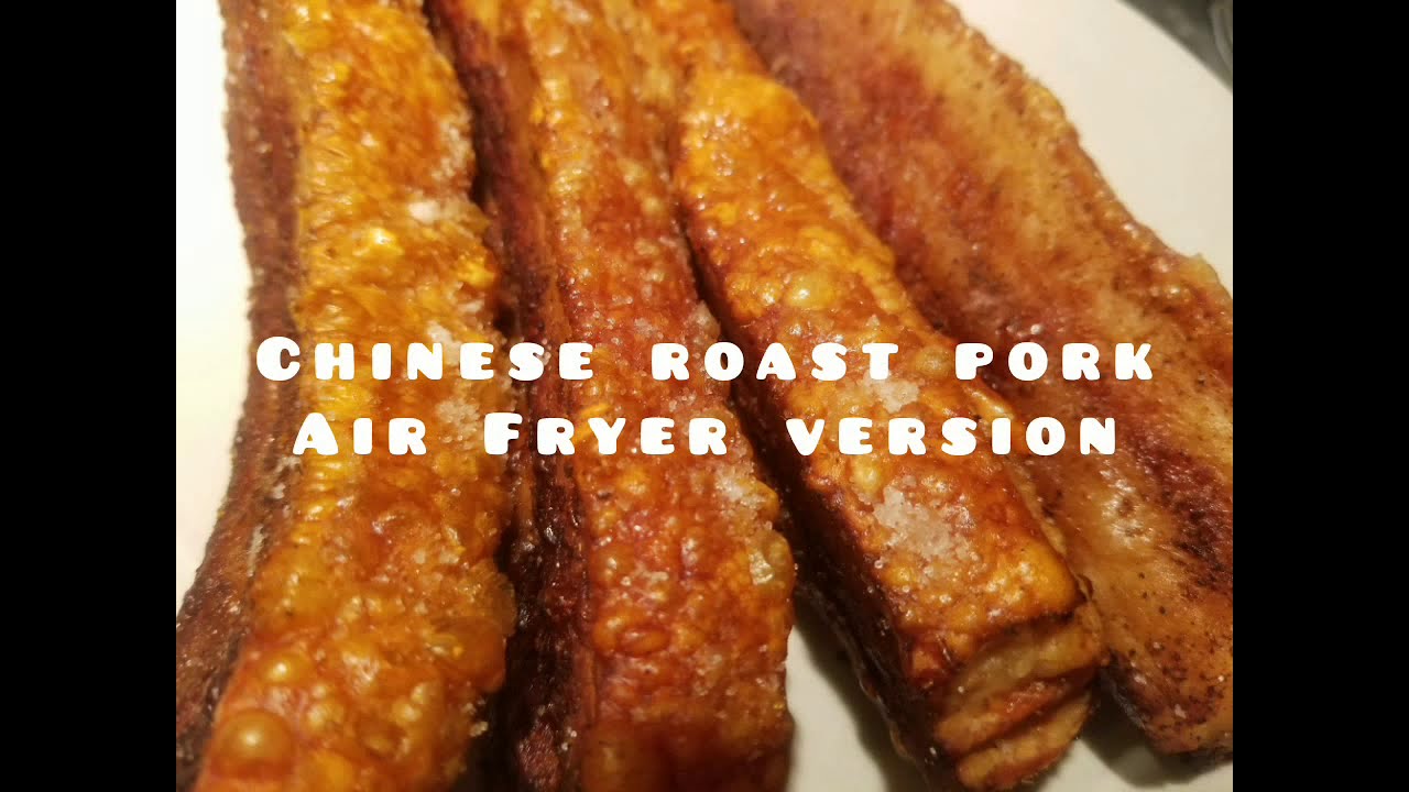 Chinese Roast Pork Air fryer version YouTube