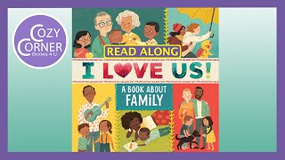 I Love Us! A Book About Family  Read Aloud Children's Book