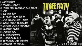 Terbaru !! Full Album Threesixty 2022 | MUSIKALIAN