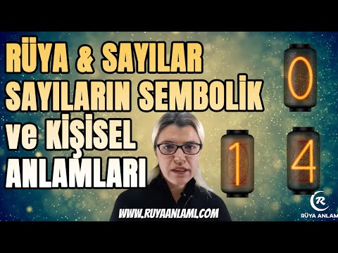 Video: Neden sayılar hakkında rüya görüyorum?