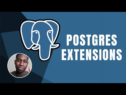 PostgreSQL:  Extensions | Course | 2019