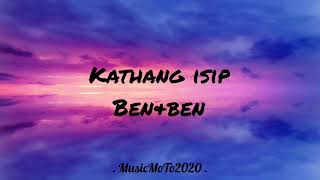 Kathang isip Lyrics Ben and Ben - Music mo to 2020