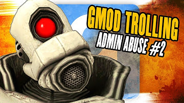 GMOD TROLLING - ADMIN ABUSE #2 (DarkRP Admin Trolling)