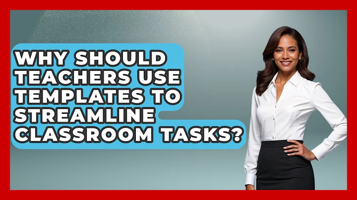 Why Should Teachers Use Templates To Streamline Classroom Tasks? - Teacher Tech Toolbox