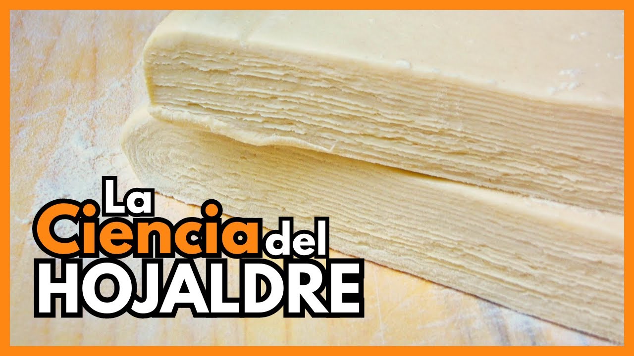 La ciencia del HOJALDRE