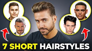 7 Short Hairstyles That Make Men 10x BETTER LOOKING