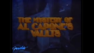 The Mystery of Al Capone's Vaults