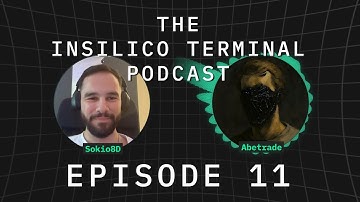Insilico Terminal Podcast Episode 11 - Abetrade