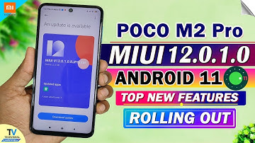 Poco M2 Pro New MIUI 12.0.1.0 Android 11 Update Roll Out | Top New Features | Poco M2 Pro New Update