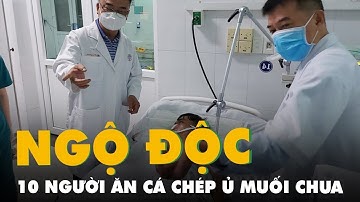MỘT NGƯỜI ĐÃ CHẾT KHI ĂN CÁ CHÉP MUỐI Ủ CHUA