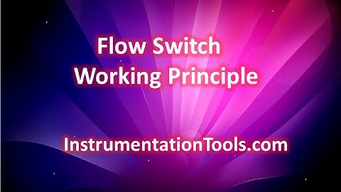 Flow Switch Working Principle