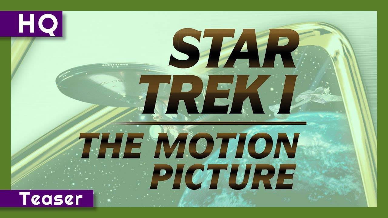 Star Trek: The Motion Picture (1979) Teaser