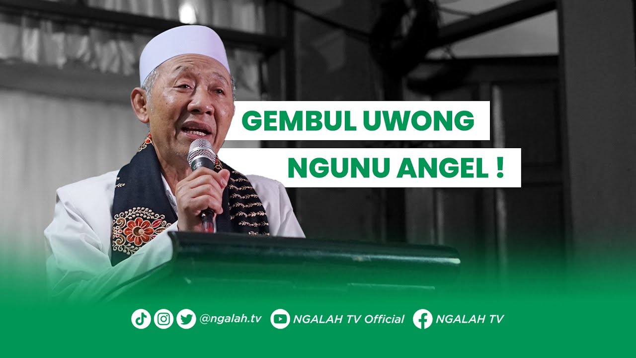 Gembul Uwong ngunu Angel ! - Mbah KH. M. Sholeh Bahruddin (Seninan, 23 Juni 2025)