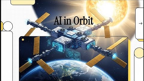 The Future of AI is in Orbit: Google