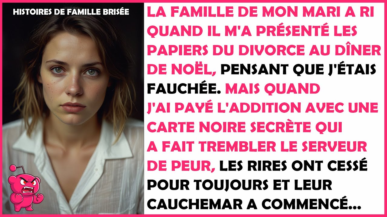 Ma belle-famille a ri quand mon mari m'a demandé le divorce à Noël. Le serveur a vu ma carte,...