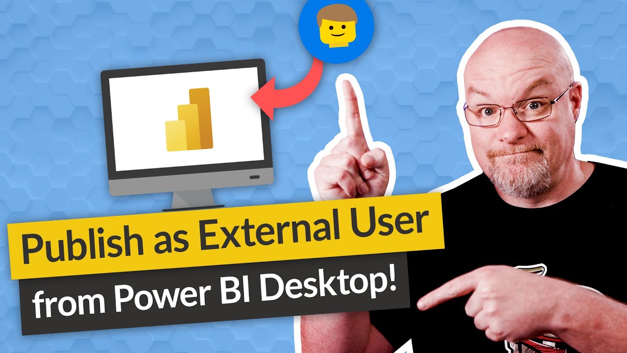 Publish from Power BI Desktop for External Users