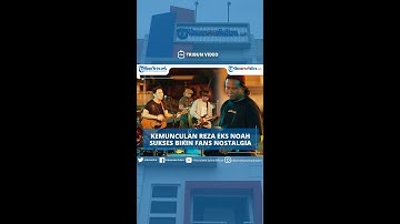 Kehadiran Reza Eks Noah di Video Klip Remake Menghapus Jejakmu Sukses  Bikin Fans Nostalgia