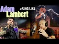 How to Sing Like Adam Lambert (Clean Mix, Restraint, Placement) Studio & Live, Includes Queen Perf.