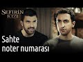 Sefirin Kızı 24. Bölüm - Sahte Noter Numarası