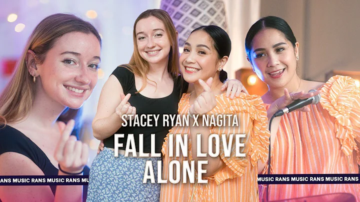 FALL IN LOVE ALONE - STACEY RYAN X NAGITA SLAVINA ...