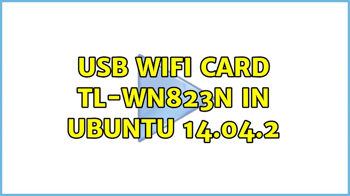 Ubuntu: USB Wifi card TL-WN823N in Ubuntu 14.04.2