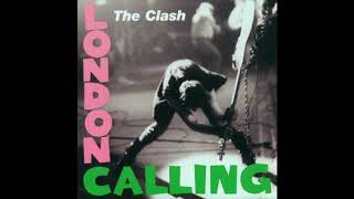 THE CLASH - LONDON CALLING (1979) [FULL ALBUM STREAM]