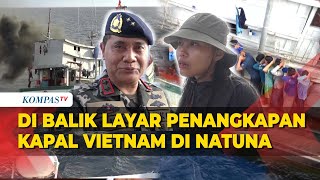 Di Balik Layar Penangkapan Kapal Asing Vietnam di Perairan Natuna Utara