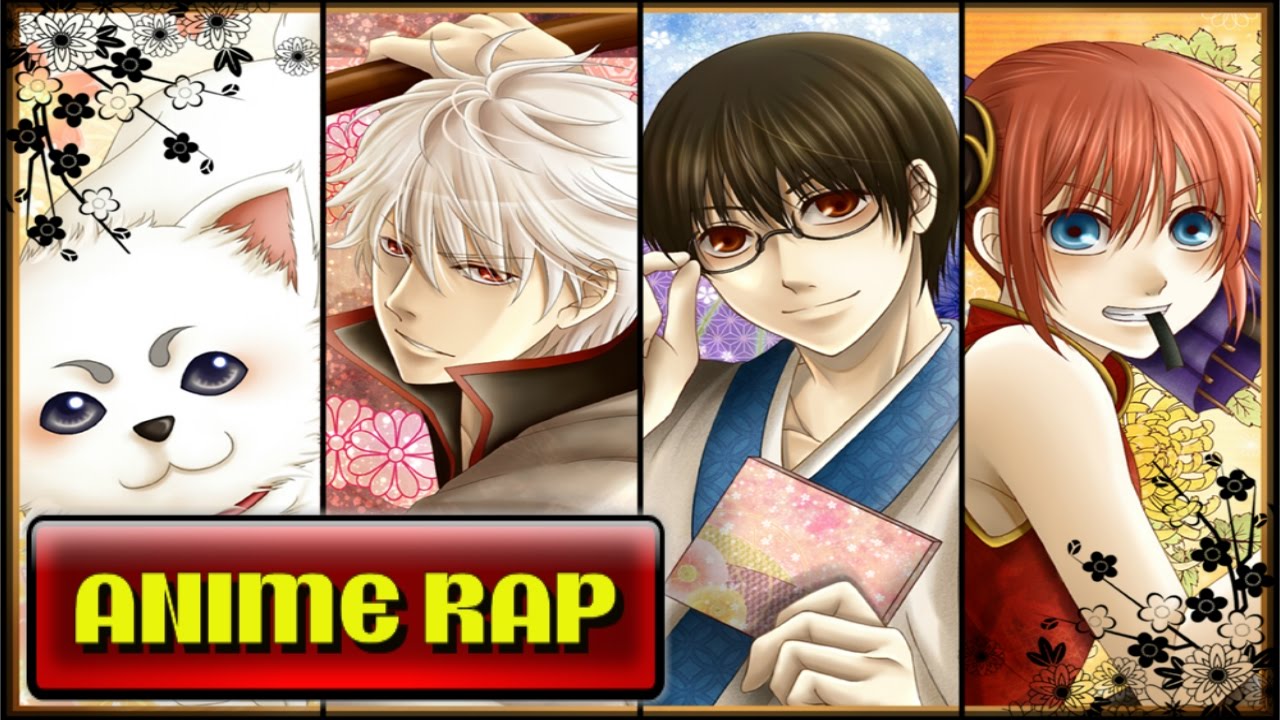Yorozuya Rap / Gintama Rap