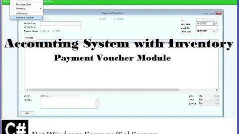 Accounting System with Inventory (C# .Net , SQL Server 2014) - Part 5 (Payment Voucher Module)