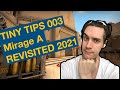 Tiny tips 003  mirage a revisited 2021  csgo