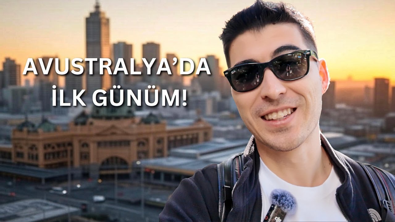 AVUSTRALYA'DA İLK GÜNÜM! - MELBOURNE (BÖLÜM 1) | #45