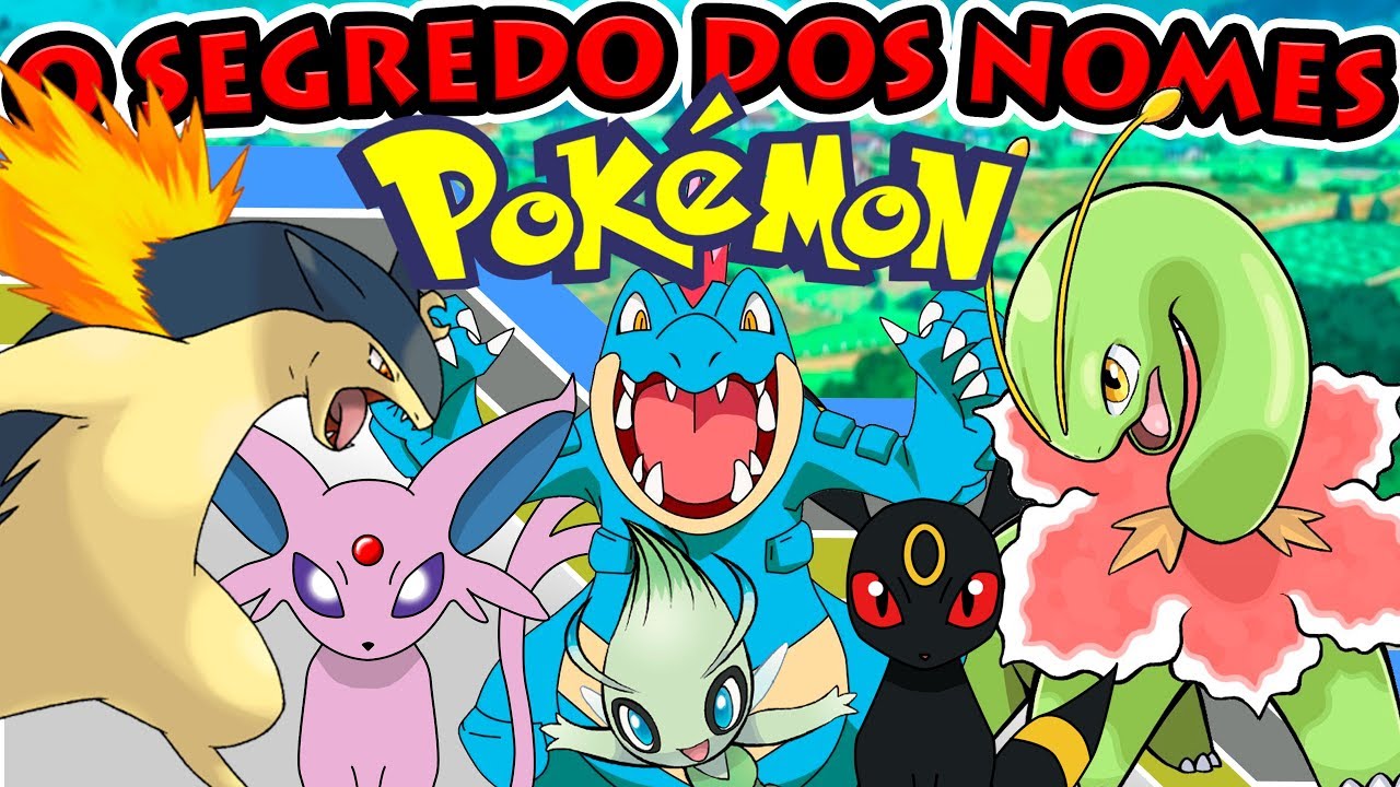 Dando nomes em português aos Pokémon - Parte 4 