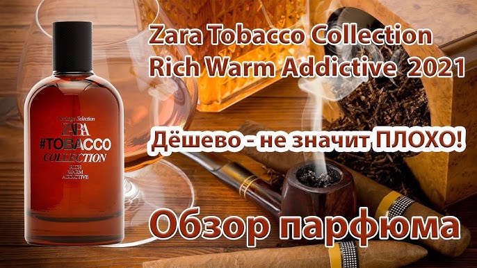 Zara Men's #TOBACCO COLLECTION RICH/WARM/ADDICTIVE Eau De Toilette 3.4  fl.oz.