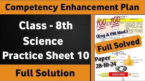 8th Class Science Practice Sheet 10 Competency Based Test | Class 8th Science Worksheet Sheet 10