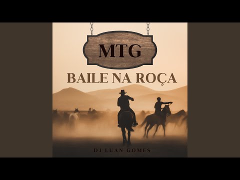 MTG Baile na Roça