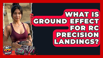 What Is Ground Effect For RC Precision Landings? - RC Toy Central