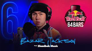 Bazar Jackson x Zhanibek Music | Red Bull 64 Bars