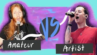 Amateur vs Artist: Linkin Park - What I’ve Done