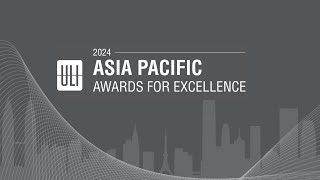 2024 ULI Asia Pacific Awards for Excellence – Briefing Session