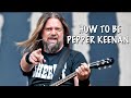 How to be PEPPER KEENAN