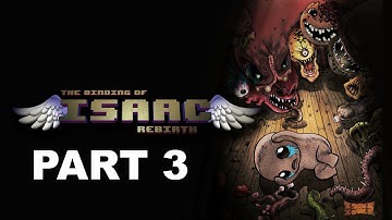 The Binding of Isaac: Rebirth part 3 - Azazel