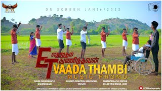 Download Lagu Vaada Thambi Promo || KPM Dancers || JCRPhotography MP3 Download Lagu Vaada Thambi Promo || KPM Dancers || JCRPhotography MP3