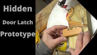 Hidden Door Latch Prototype